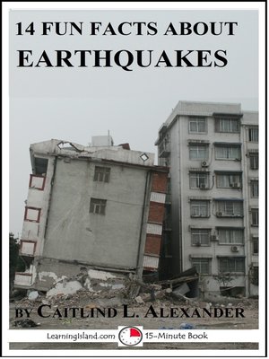cover image of 14 Fun Facts About Earthquakes
